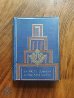 LADISLAV VLADYKA -  Mnohoženství