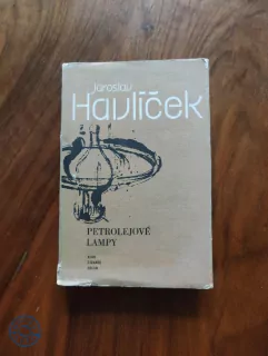 JAROSLAV HAVLÍČEK - Petrolejové lampy