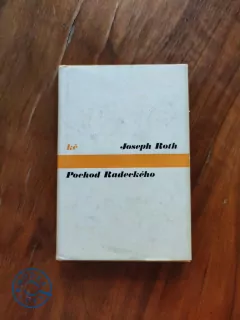 JOSEPH ROTH - Pochod Radeckého