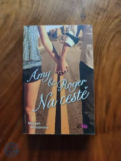 MORGAN MATSON - Amy a Roger: Na cestě