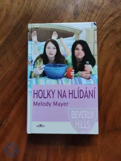 MELODY MAYER - Holky na hlídání