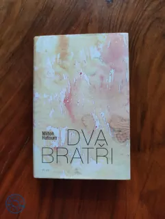 MILTON HATOUM - Dva bratři