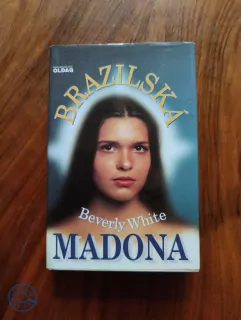 BEVERLY WHITE - Brazilská Madona