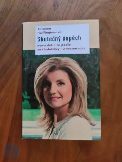 ARIANNA HUFFINGTON - Skutečný úspěch