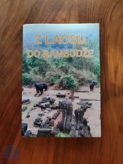 BLANKA JEHLÍKOVÁ - Z Laosu do Kambodže