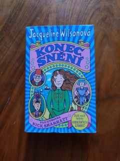 JACQUELINE WILSON - Konec snění