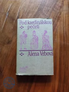 ALENA VRBOVÁ - Pod kardinálskou pečetí