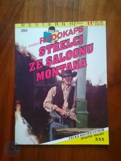 H. G. HAWES - Střelci ze Saloonu Montana