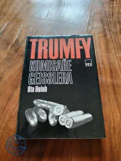 OTA HOLUB - Trumfy komisaře Geisslera