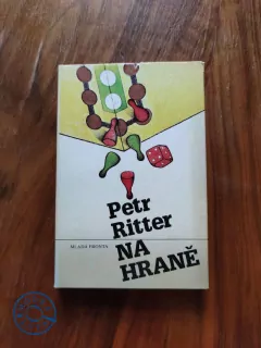 PETR RITTER - Na hraně