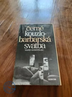 YANN QUEFFÉLEC - Černé kouzlo, Barbarská svatba
