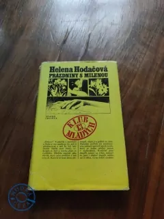HELENA HODAČOVÁ - Prázdniny s Milenou