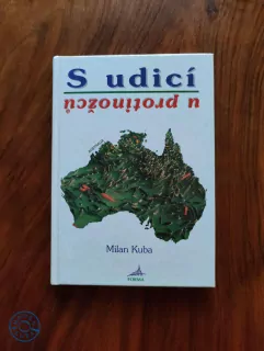 MILAN KUBA - S udicí u protinožců
