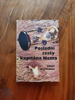 JOSEF NESVADBA - Poslední cesty kapitána Nema