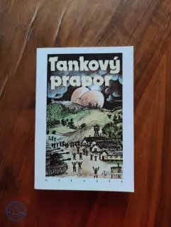 JOSEF ŠKVORECKÝ - Tankový prapor