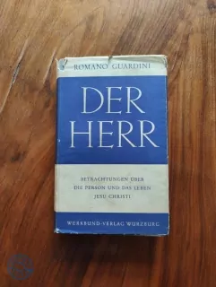 ROMANO GUARDINI - Der Herr