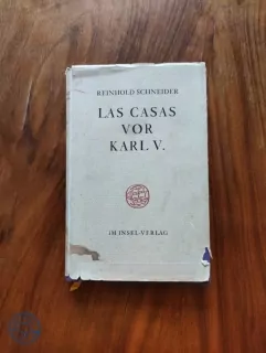 REINHOLD SCHNEIDER - Las casas vor Karl V.