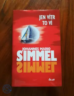 JOHANNES MARIO SIMMEL - Jen vítr to ví