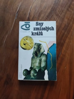 IGOR VŠEVOLODOVIČ MOŽEJKO - Sny zmizelých králů