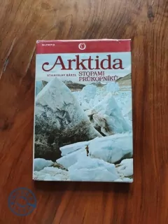 STANISLAV BÁRTL - Arktida stopami průkopníků