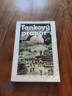 JOSEF ŠKVORECKÝ - Tankový prapor