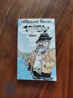 MIROSLAV BATÍK - Toulky s Janem