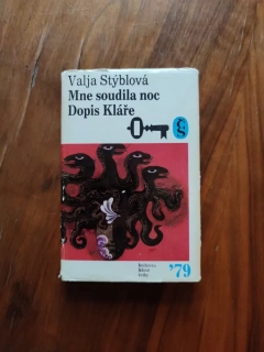 VALJA STÝBLOVÁ - Mne soudila noc, Dopis Kláře
