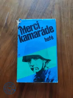 GÜNTER HOFÉ - Merci, kamaráde