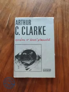 ARTHUR C. CLARKE - Zpráva o třetí planetě