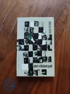 ELLIS PETERS - Smrt a blažená paní