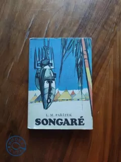 LADISLAV MIKEŠ PAŘÍZEK - Songaré