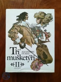 ALEXANDRE DUMAS - Tři mušketýři II.