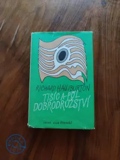 RICHARD HALLIBURTON - Tisíc a půl dobrodružství