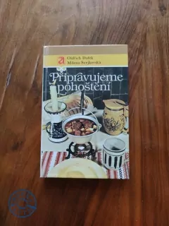 OLDŘICH DUFEK, MILENA SVEJKOVSKÁ - Připravujeme pohoštění