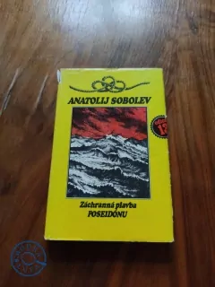 ANATOLIJ SOBOLEV - Záchranná plavba Poseidónu