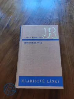JULES ROMAINS - Lidé dobré vůle III. - Mladistvé lásky