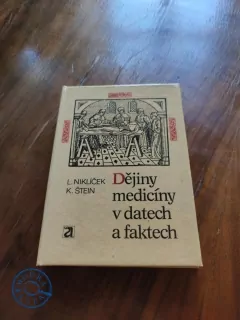 LADISLAV NIKLÍČEK - Dějiny medicíny v datech a faktech