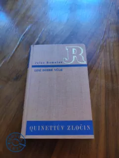 JULES ROMAINS - Lidé dobré vůle – Quinettův zločin