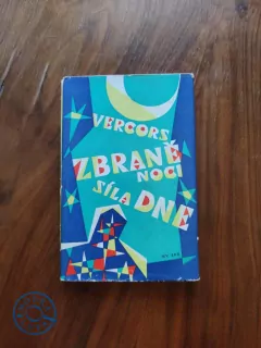 VERCOORS - Zbraně noci/Síla dne/Klementina