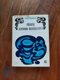 PEARL S. BUCK - Příběh jednoho manželství