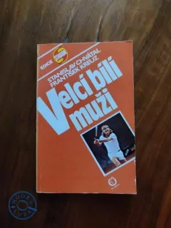 FRANTIŠEK KREUZ, STANISLAV CHVÁTAL - Velcí bílí muži
