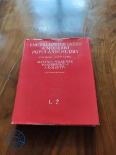 ANTONÍN MATZNER, IVAN POLEDŇÁK, IGOR WASSERBERGER - Encyklopedie jazzu a moderní populární hudby II., část jmenná  L- Ž. Světová scéna – osobnosti a soubory
