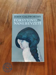 JOHN  GLASWORTHY - Forsytovo nanebevzetí