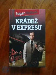 EDGAR WALLACE - Krádež v expresu