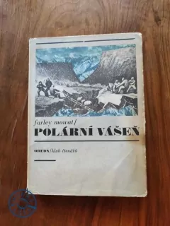 FARLEY MOWAT - Polární vášeň