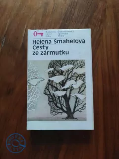 HELENA ŠMAHELOVÁ - Cesty ze zármutku