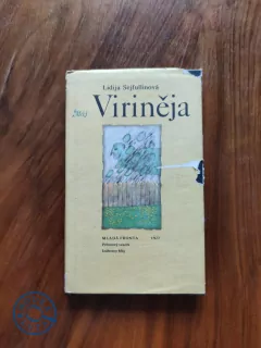 LIDIJA SEJFULLINOVÁ - Viriněja