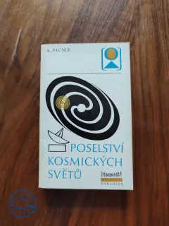 KAREL PACNER - Poselství kosmických světů