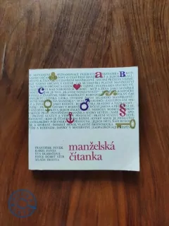 FRANTIŠEK PÁVEK, KAREL FANTA, EVA DLABAČOVÁ - Manželská čítanka
