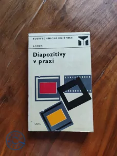 JÁN ŠMOK - Diapozitivy v praxi